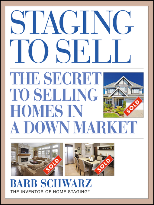 Title details for Staging to Sell by Barb Schwarz - Available